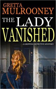 The Lady Vanished Read online