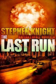 The Last Run: A Novella Read online