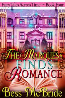 The Marquess Finds Romance Read online