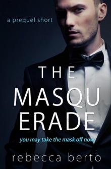 The Masquerade: a prequel short to The Rental Read online