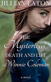 The Mysterious Death and Life of Winnie Coleman Read online