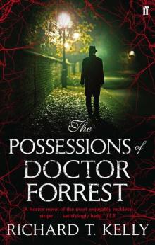 The Possessions of Doctor Forrest Read online