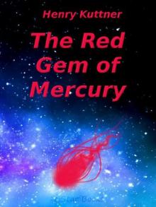 The Red Gem of Mercury Read online