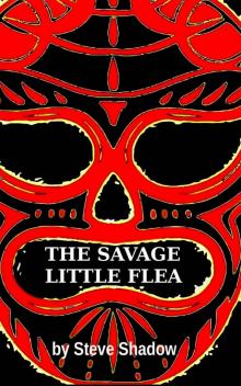 The Savage Little Flea Read online