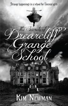 The Secrets of Drearcliff Grange School Read online