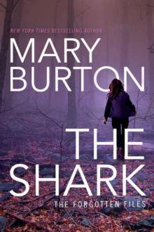 The Shark (Forgotten Files Book 1) Read online