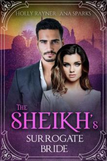 The Sheikh's Surrogate Bride - A Sheikh Buys a Baby Romance Read online