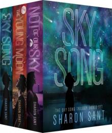The Sky Song Trilogy: The complete box set Read online