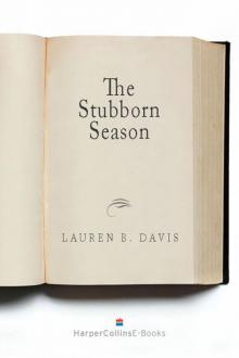 The Stubborn Season Read online