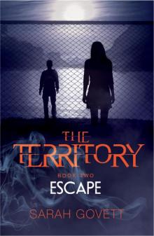 The Territory, Escape Read online