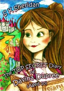The Top Secret Diary of Davina Dupree Read online