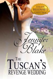The Tuscan's Revenge Wedding Read online