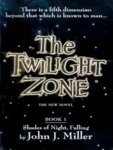 THE TWILIGHT ZONE, Book 1: Shades of Night, Falling Read online