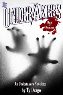 The Undertakers: Night of Monsters Read online