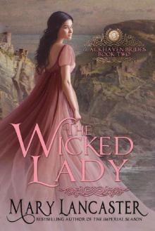 The Wicked Lady (Blackhaven Brides Book 2) Read online