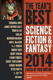 The Year's Best Science Fiction & Fantasy: 2014 Edition Read online