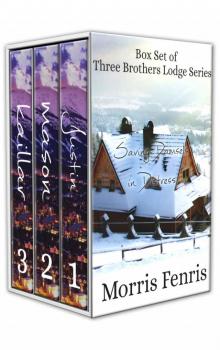 Three Brothers Lodge - The Complete Series Box Set Read online