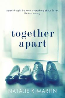 Together Apart Read online