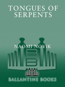 Tongues of Serpents: A Novel of Temeraire Read online