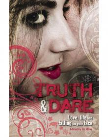 Truth & Dare