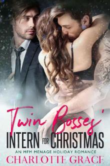 Twin Bosses' Intern for Christmas: An MFM Menage Holiday Romance Read online