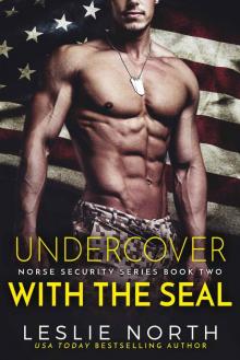 Undercover with the SEAL: Norse Security Book Two Read online