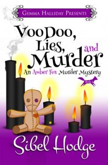 Voodoo, Lies, and Murder Read online