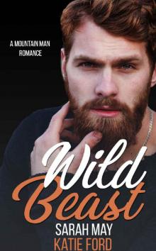 Wild Beast_A Mountain Man Romance Read online