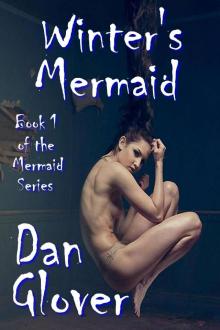 Winter's Mermaid (Mermaid Series Book 1) Read online