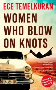 Women Who Blow on Knots Read online