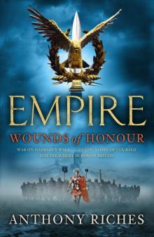 Wounds of Honour: Empire I Read online