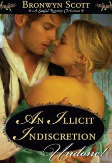 An Illicit Indiscretion (A Sinful Regency Christmas) Read online