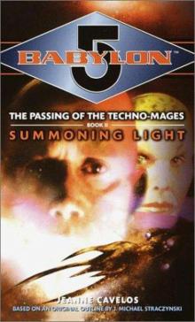 Babylon 5 17 - Techno-Mages 02 - Summoning Light (Cavelos, Jeanne)
