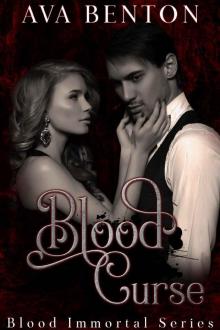 Blood Curse (Blood Immortal Book 3)