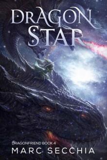 Dragonstar (Dragonfriend Book 4) Read online