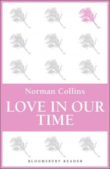 Love in Our Time Read online