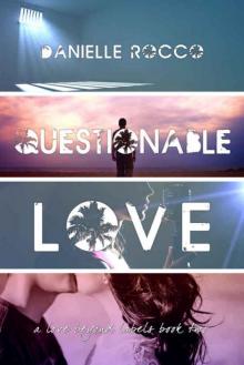 Questionable Love (A Love Beyond Labels #2) Read online