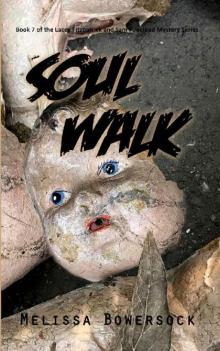 Soul Walk (A Lacey Fitzpatrick and Sam Firecloud Mystery Book 7) Read online