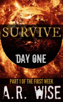 Survive (Day 1) Read online