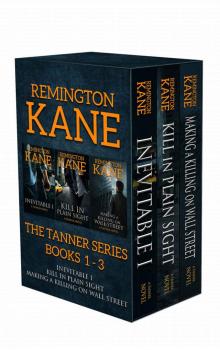 The TANNER Series - Books 1-3 (Tanner Box Set) Read online