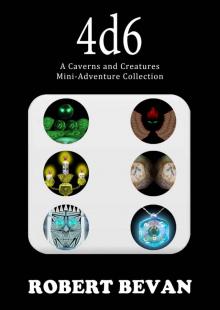 4d6 (Caverns and Creatures) Read online