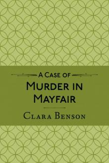 A Case of Murder in Mayfair (A Freddy Pilkington-Soames Adventure Book 2) Read online