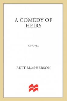 A Comedy of Heirs Read online