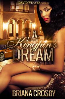 A Kingpin's Dream Read online