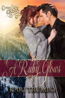 A Ruby Glows (Cutter's Creek Book 15) Read online