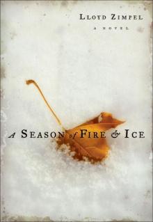 A Season of Fire and Ice Read online