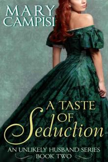 A Taste of Seduction (An Unlikely Husband) Read online