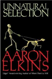 Aaron Elkins - Gideon Oliver 13 - Unnatural Selection Read online