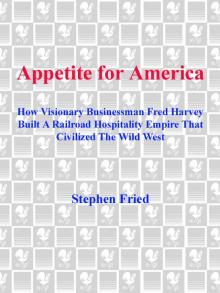 Appetite for America Read online