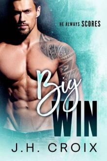 Big Win (Brit Boys Sports Romance Book 2) Read online